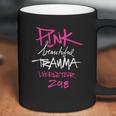 Pink Beautiful Trauma Shirt Coffee Mug