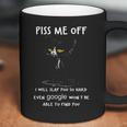 Piss Me Off I Will Slap You So Hard Black Cat Coffee Mug