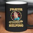 Prayer The Best Way To Do Nothing Funny Atheist Coffee Mug