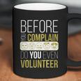 Pta Pto Fun Volunteer Before You Complain Do You Volunteer Great Gift Graphic Design Printed Casual Daily Basic Coffee Mug