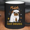 Pugs Not Drugs Pug Lover Dog Owner Funny Presents Coffee Mug