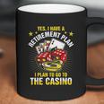 Retirement Plan The Casino Funny Coffee Mug