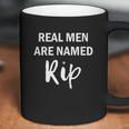 Rip Wheeler Real Men Are Named Rip Yellowstone Coffee Mug