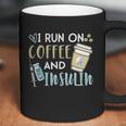 I Run On Coffee And Insulin Shirt Coffee Mug