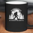 Samsquanch An 8 Footer By The Looks Of It Coffee Mug