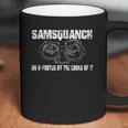 Samsquanch An 8-Footer By The Looks Of It Coffee Mug