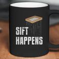 Sift Happens Archaeology Funny Archaeologist Pyramid Dig Coffee Mug