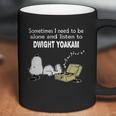 Sometimes I Need To Be Alone And Listen To Dwight Yoakam Coffee Mug