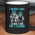 Son Goku And Vegeta I Never Lose Either I Win Or I Learn Coffee Mug