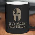 Spartan Helm Latin Motto Si Vis Pacem Para Bellum T-Shirt Coffee Mug