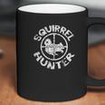 Squirrel Hunter Hunting Coffee Mug