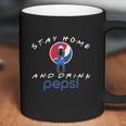 Stay Home And Drink Pepsi Shirt Coffee Mug