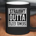 Straight Outta Tilted Towers Coffee Mug