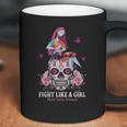 Sugar Skull Fight Like A Girl Breast Cancer Awareness Shirt Coffee Mug