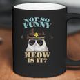 Super State Trooper Cat Not So Funny Meow Is It Gift Coffee Mug