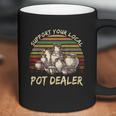 Support Your Local Pot Dealer Pottery Vintage Coffee Mug