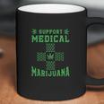 Support Medical Marijuana Coffee Mug