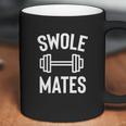 Swole Mates Coffee Mug