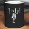 Tits Up Support Feminism Women Empowerment Coffee Mug