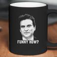 Tommy Devito Goodfellas Funny How Coffee Mug