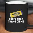 Twisted Tea I Keep That Thang On Me Coffee Mug