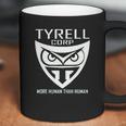 Tyrell Corporation More Human Than Human Coffee Mug