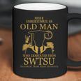 Never Underestimate An Old Man Southwest Texas State University Coffee Mug