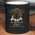 Never Underestimate An Old Woman Who Graduated From Psu Pittsburg State University Coffee Mug