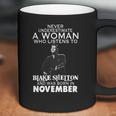 Never Underestimate A Woman Who Listens To Blake Shelton And Was Born In November Shirt Hoodie Sweater Longsleeve T-Shirt Coffee Mug