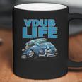 Vdub Life Duel Sided Volkswagen Vw Lifestyle Tees Hoodies And More Coffee Mug