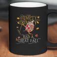 Vintage Fall Colors Humpty Dumpty Had A Great Fall Funny Coffee Mug