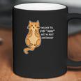 Welchen Teil Von Miau Hast Du Coffee Mug