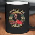 Whos The Master Vintage Coffee Mug