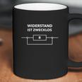 Widerstand Ist Zwecklos Coffee Mug