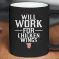 Will Work For Chicken Wings Junk Food Coffee Mug