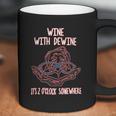 Wine With Dewine It Is 2 O Clock Somewhere Coffee Mug