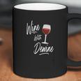 Wine With Dewine Drinking Game Ohio Mike Dewine Coffee Mug