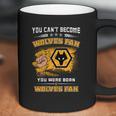 Wolverhampton Wanderers Fc-Kann-Man Coffee Mug