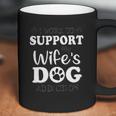 I Work To Support My Wiffes Dog New Best Gift Coffee Mug