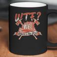 Wtf Where Is The Fire Funny Firefighter Coffee Mug