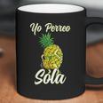 Yo Perreo Sola Funny Reggaeton Pineapple Perreando Coffee Mug