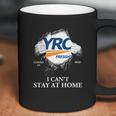 Yrc Worldwide Covid-19 2020 I Can’T Stay At Home Shirtn Coffee Mug