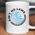 Aint No Laws Tshirt - White Claw Coffee Mug