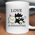 Badtz Maru Love Is Exhausting Valentine Coffee Mug