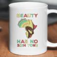 Beauty Has No Skin Tone Afro African American Pride People Coffee Mug