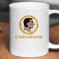 Caucasians Shirt Coffee Mug