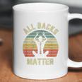 Chiropractor Funny Retro All Backs Matter Chiropractic Coffee Mug