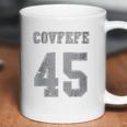 Covfefe 45 Coffee Mug