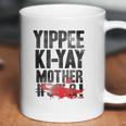 Die Hard Yippee Ki Yay Quote Coffee Mug