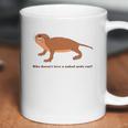 Who Does Not Love A Naked Mole Rat Coffee Mug